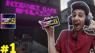 INTERNET CAFE SIMULATOR 2 MOBILE GAMEPLAY IN HINDI 1 [upl. by Southworth]