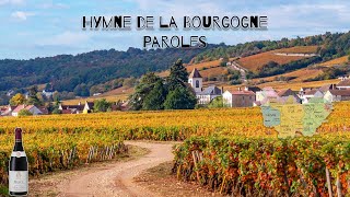 Hymne de la Bourgogne  Paroles [upl. by Stoecker]