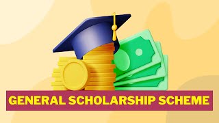 General Scholarship Scheme 2024  Detail About GSS Scholarship [upl. by Niddala191]