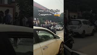 Interview line for CapGemini 😭😭 Unbelievable  youtubeshorts shortsvideo minivlog [upl. by Dita]