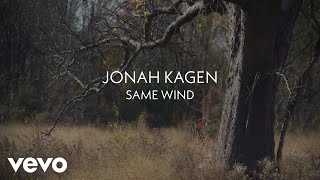 Jonah Kagen  Same Wind Lyric Video [upl. by Virgina234]