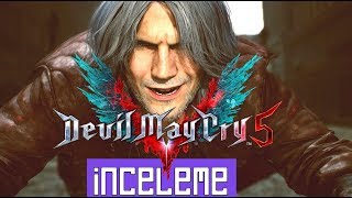 Devil May Cry 5 İnceleme [upl. by Suoiluj629]