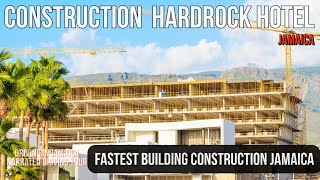 Construction Hard Rock Hotel Jamaica [upl. by Ellissa]