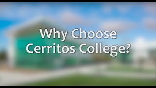 Why Choose Cerritos College [upl. by Daveda111]