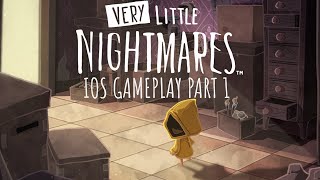 Very Little Nightmares IOS GAMEPLAY PART 1  Very Little Nightmares Gameplay Walkthrough [upl. by Eichman177]