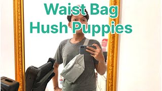 Hush Puppies Waist Bag 233 [upl. by Leandre865]