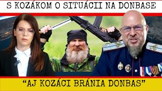 SLOVÁ KOZÁKA KTORÉ SA ZÁPADU NEBUDÚ PÁČIŤ DONBAS BUDE POD RUSKOM UŽ ONEDLHO [upl. by Lello]