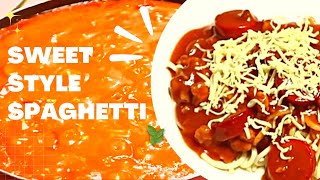 SWEET STYLE SPAGHETTI RECIPE [upl. by Ennasil82]