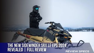 THE NEW SIDEWINDER SRX LE EPS 2024 REVEALED  FULL REVIEW [upl. by Spielman]