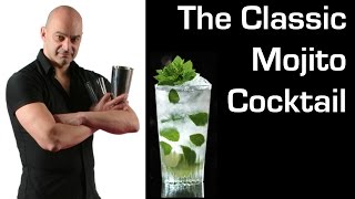 Mojito Cocktail How to make a Classic Mojito Cocktail with Paul Martin [upl. by Hettie]