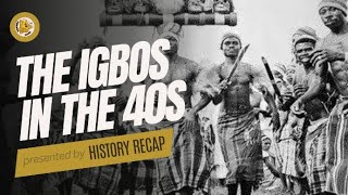 The Igbos A little history about the Igbos [upl. by Asilanom]