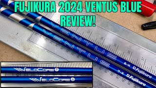 Fujikura 2024 Ventus Blue Shaft Review VeloCore Technology [upl. by Alludba]