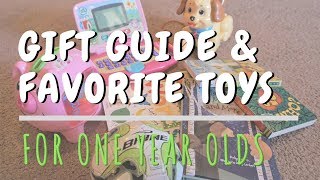 Gift Guide amp Favorite Toys for One Year Olds [upl. by Naitsirhc997]