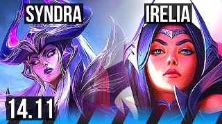 SYNDRA vs IRELIA MID  919 Legendary Rank 9 Syndra  TR Grandmaster  1411 [upl. by Assilaj57]