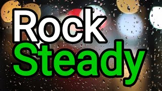 The Whispers  Rock Steady Lyrics  HD [upl. by Tena]