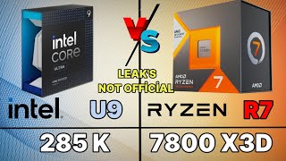 Intel 285K VS İ9 14900K VS R9 9950X VS R7 7800X3D VS R9 7950X INTEL 285K GAMİNG Test leaks [upl. by Hairahs]