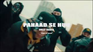 SHELLY BAADLA  PAHAAD SE HU  PROD BY VXZIR BEATS  VISUALIZER VIDEO [upl. by Ocisnarf]