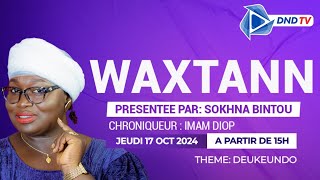 Direct🔴 Waax Taan avec Bintou  Thème infidélité  le 20 11  2024 [upl. by Hafital]