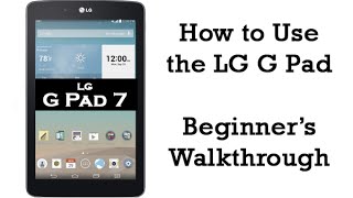 How to Use the LG G Pad  Beginner Walkthrough​​​  H2TechVideos​​​ [upl. by Einnim]