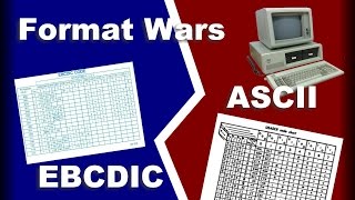 Format Wars ASCII vs EBCDIC [upl. by Aneram]