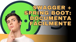 Añade Swagger a tu API con Spring Boot en pocos pasos [upl. by Kcered254]