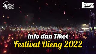 Dieng Festival 2022  Info Penting [upl. by Enetsirk]