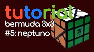 TUTORIAL BERMUDA 3X3 NEPTUNO  CUBOS DE RUBIK [upl. by Cathrine]