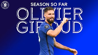 Olivier Giroud  Season So Far  Chelsea FC 201920 [upl. by Pablo]