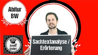 Sachtextanalyse und Erörterung  Abitur BW [upl. by Coster648]