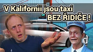 V Kalifornii jsou taxi bez ĹIDIÄŚE [upl. by Resarf]