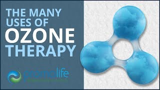 The Many Uses of Ozone Therapy [upl. by Vanessa]