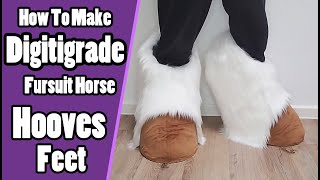 How To Make Digitigrade Fursuit Horse Feet Hooves  Fursuit Tutorial  PDF Pattern [upl. by Bunny483]