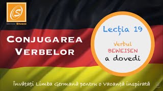 Lecția 19  Conjugarea Verbului BEWEISSEN  a dovedi  cu Traducere  Lecții de Conjugare în Germană [upl. by Oirasan]