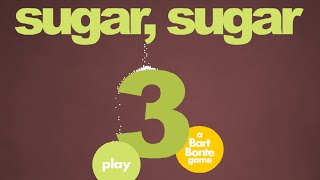 Sugar Sugar 3 Walkthrough [upl. by Eenolem642]