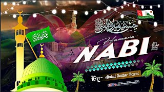 Eid Miladunnabiﷺ Special Kalam  Hamara Nabi ﷺ  Naat Sharif  12vi Sharif  By  Abdul Sattar Razvi [upl. by Araeic864]