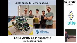 Conf QRP 2024  LoRa APRS et Meshtastic [upl. by Erle]