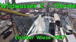 Wildwasser 2 quotAuf Manitus Spurenquot HeitmannSchneider  Onride  Eisleber Wiesenmarkt 2017 [upl. by Sutherland]