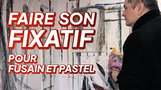 Faire son fixatif  Fusain et pastel [upl. by Nwahsor578]