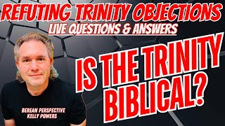 Trinity Debate Discussion Trinity Biblical Live QampA Various Topics  Oneness Guy Joins Open Mic [upl. by Cookie]