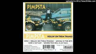 Pimpsta  Rollin On Them Thangs OG Instrumental [upl. by Tessa]