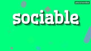 HOW TO SAY SOCIABLE [upl. by Lyssa]