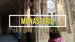 Conociendo el Monasterio San Juan de los Reyes en Toledo España [upl. by Fillian]