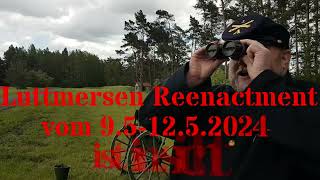 Reenactment 2024 Luttmersen ach ist der Rasen schön Grün [upl. by Brittnee394]