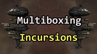 Eve Online  How to get into Incursions in 3 Days [upl. by Homere]