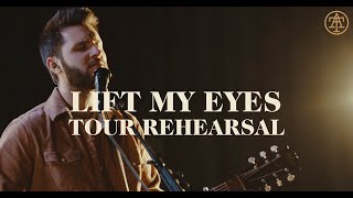 I AM THEY  Lift My Eyes From Tour Rehearsal [upl. by Melitta529]