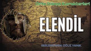 ELENDİL’in Hikayesi Orta Dünya  Yüzüklerin Efendisi Karakterleri  Tolkien Evreni Sesli Kitap [upl. by Enial639]