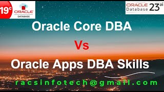 Difference between Oracle Core DBA and Oracle Apps DBA From Racsinfotech [upl. by Hamforrd]