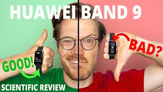 Huawei Band 9 Full SCIENTIFIC Review I Was WRONG amp Right… [upl. by Eibrik]