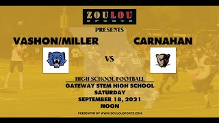 Carnahan High vs VashonMiller Career Academy Coop  Varsity High School Football  9182021 [upl. by Zirtaeb926]