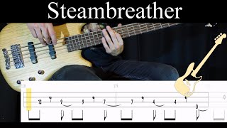 Steambreather Mastodon  BASS ONLY Bass Cover With Tabs [upl. by Eardnaed214]